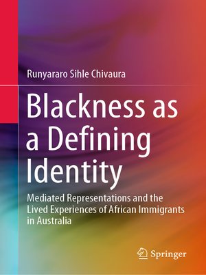 cover image of Blackness as a Defining Identity